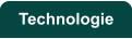 Technologie