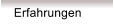 Erfahrungen