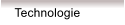 Technologie